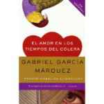 El amor en tiempo del cólera de Gabriel García Márquez