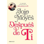 Después de ti de Jojo Moyes