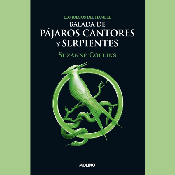 978-6073807876 (3) Balada de pájaros cantores y serpientes de Suzane Collins
