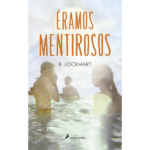 Éramos mentirosos de E. Lockhart