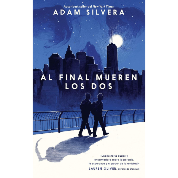 978-8496886704 Al final mueren los dos de Adam Silvera