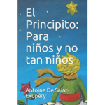 El principito de Antoine de Saint-Exupéry