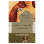 Del amor y otros demonios de Gabriel García Márquez
